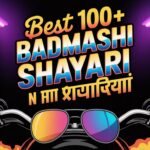 Best 100+ Badmashi Shayari in hindi धाँसू बदमाशी शायरियां